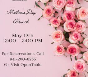 Mother's Day at EVOQ in The Westin Sarasota